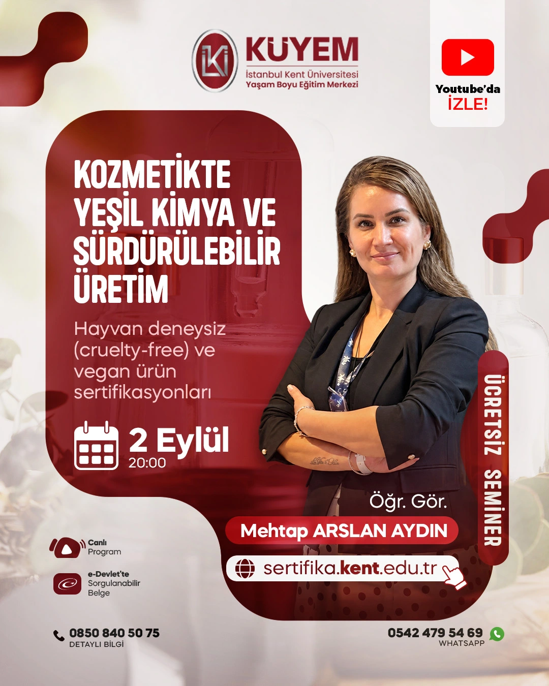 Kozmetikte Yeşil Dönüşüm ve Sürdürülebilir Üretim Semineri