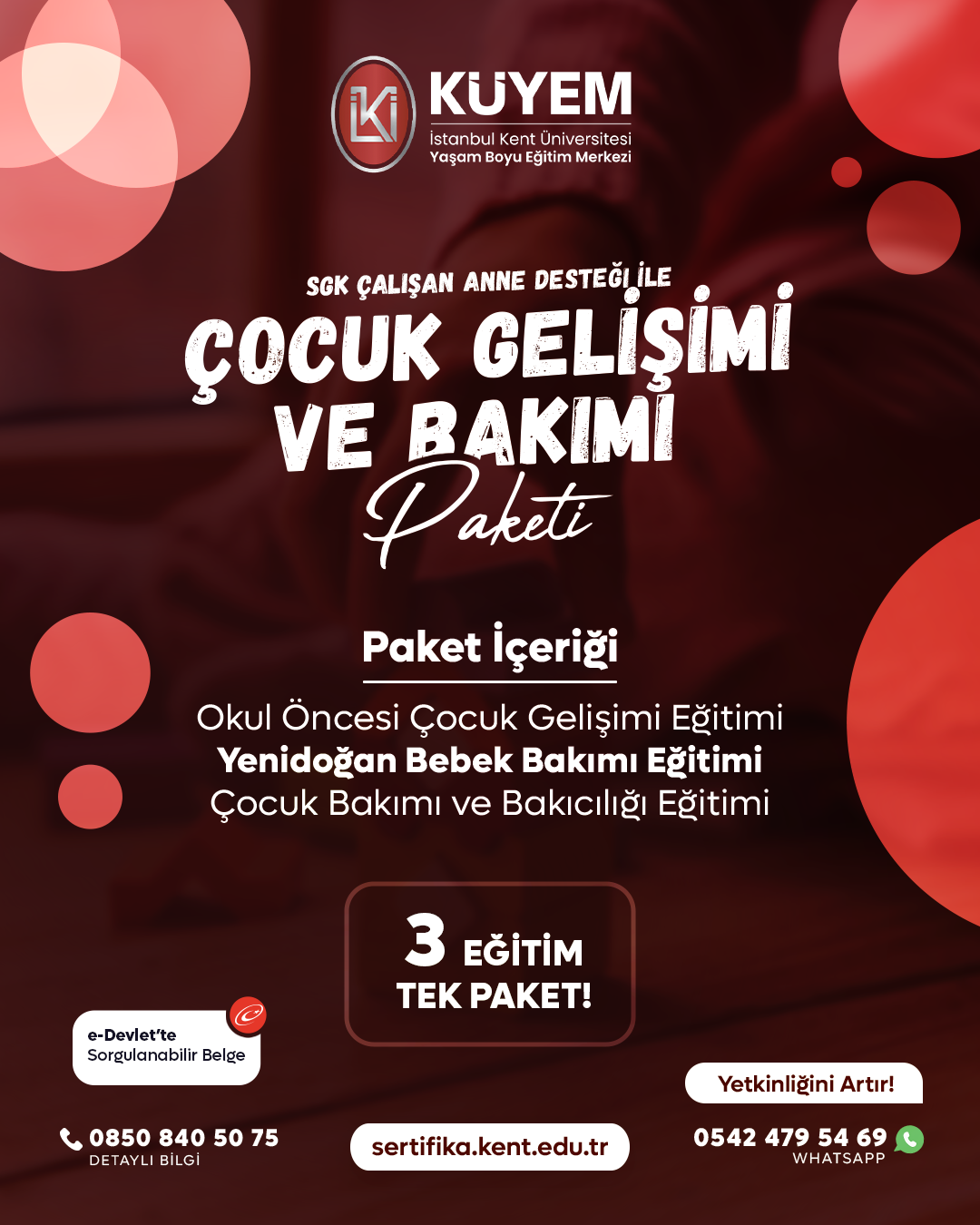 Sgk Çalışan Anne Desteği İle Çocuk Gelişimi Ve Bakımı Eğitim Eğitim Paket Programı