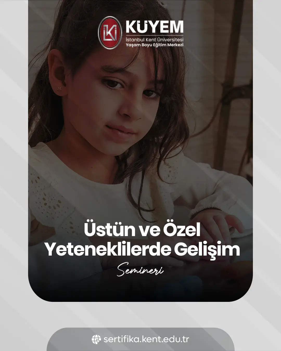 Üstün Ve Özel Yeteneklilerde Gelişim Semineri