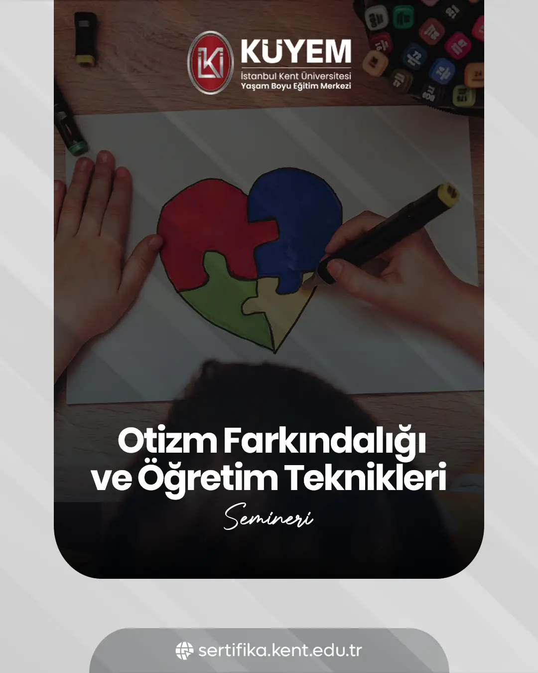 Otizm Farkındalığı Ve Öğretim Teknikleri Semineri