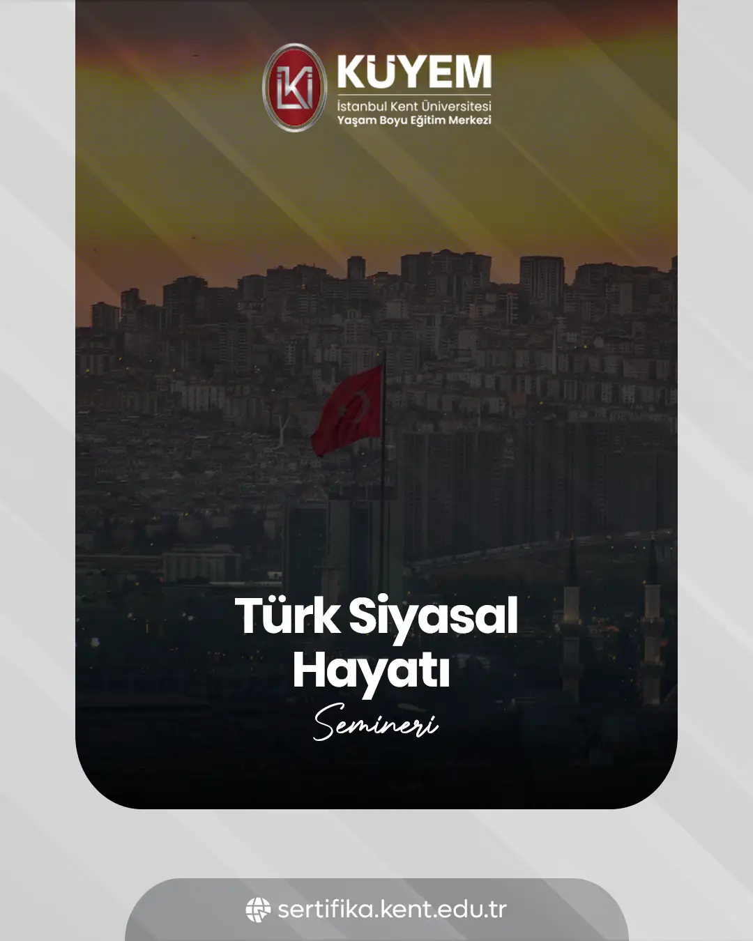 Türk Siyasal Hayatı Semineri