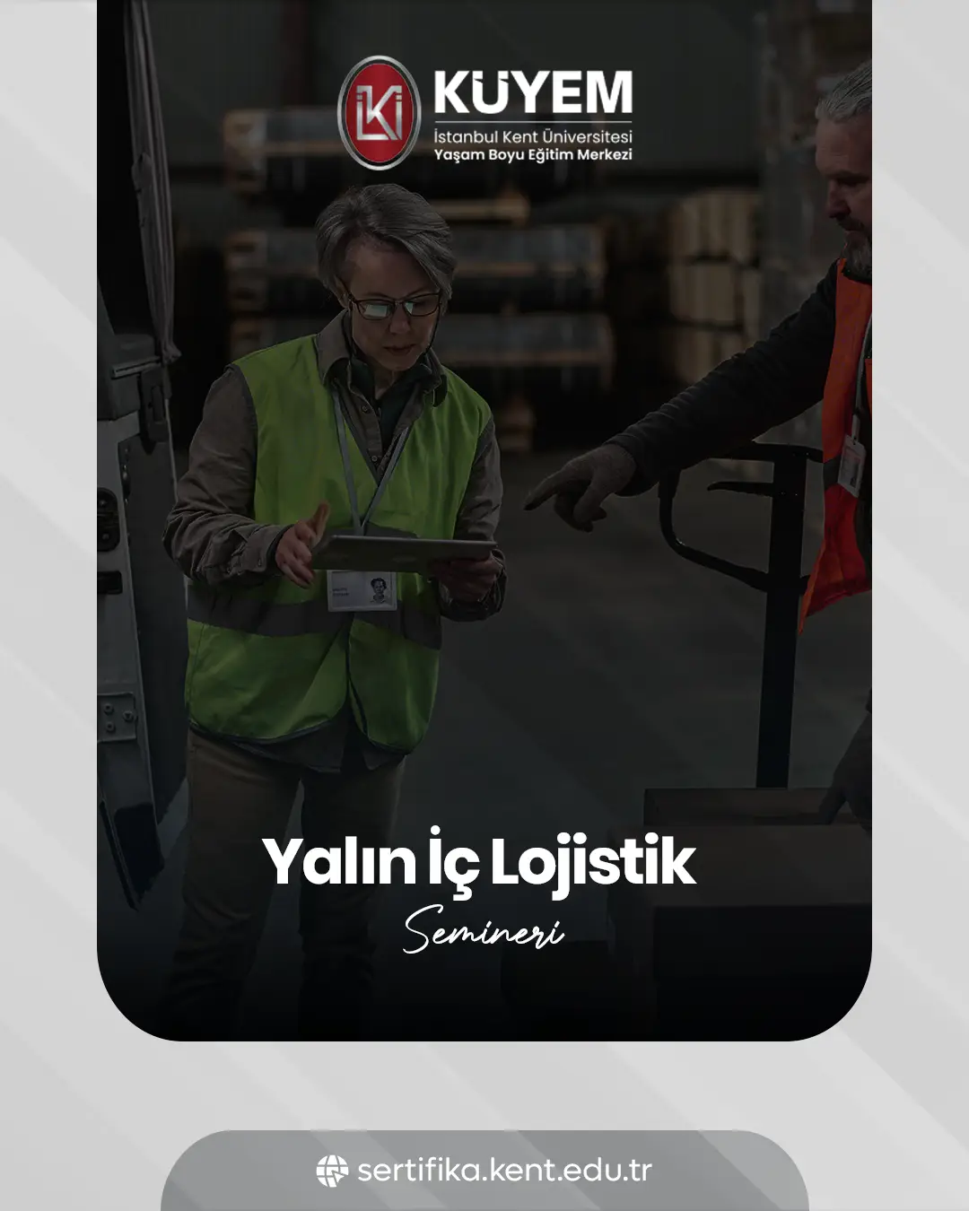Yalın İç Lojistik Semineri