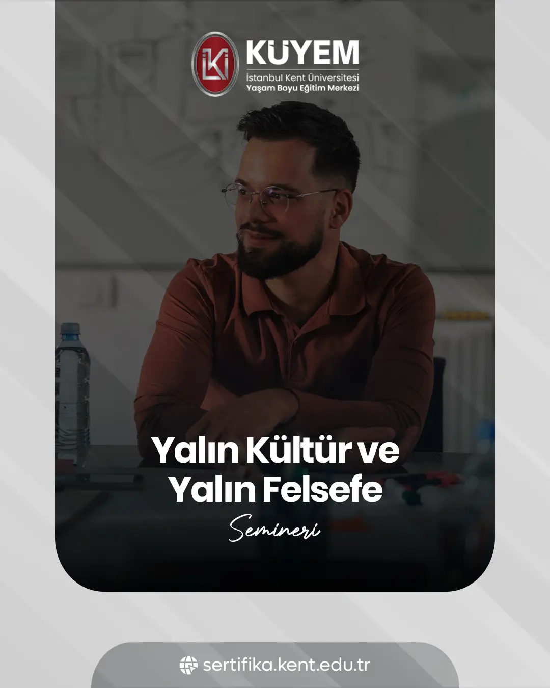 Yalın Kültür Ve Yalın Felsefe Semineri