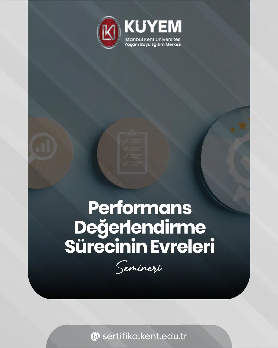 Performans Değerlendirme Sürecinin Evreleri Semineri