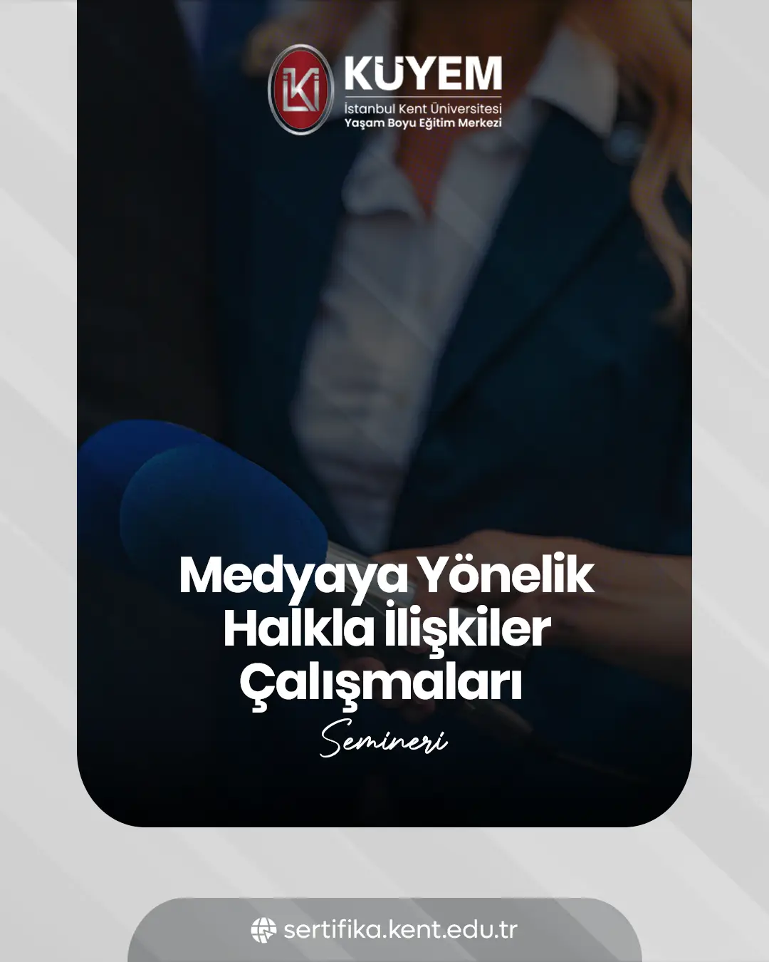 Medyaya Yönelik Halkla İlişkiler Çalışmaları Semineri