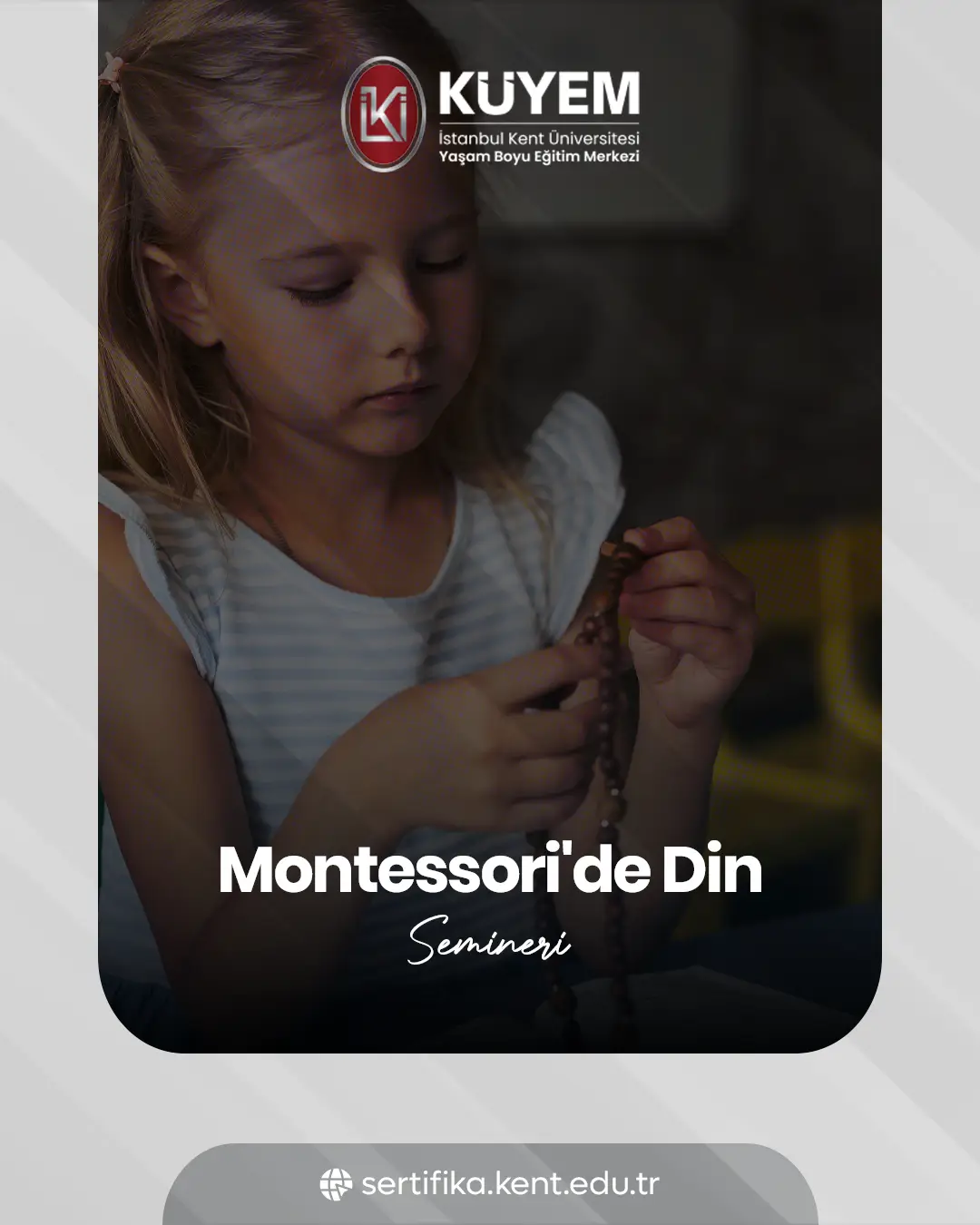 Montessori'de Din Semineri