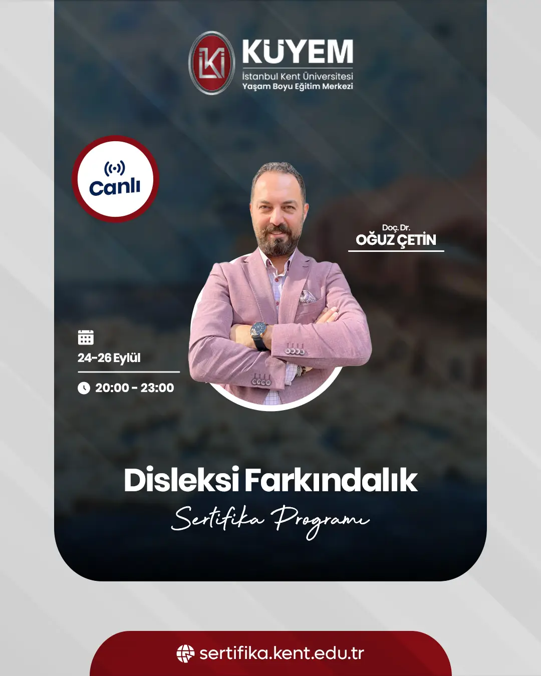 Disleksi Farkındalık Eğitimi (CANLI)