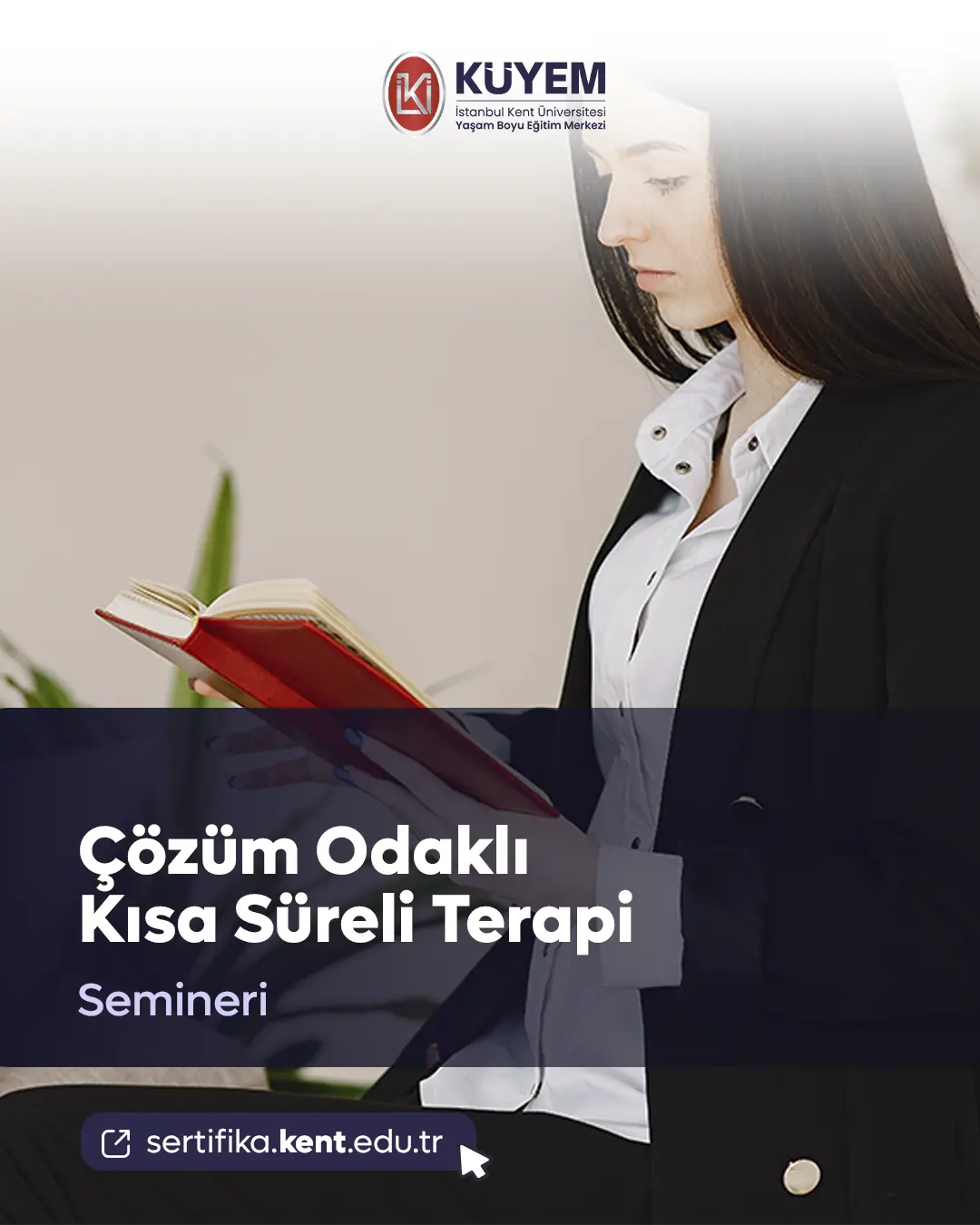 Çözüm Odaklı Kısa Süreli Terapi Semineri