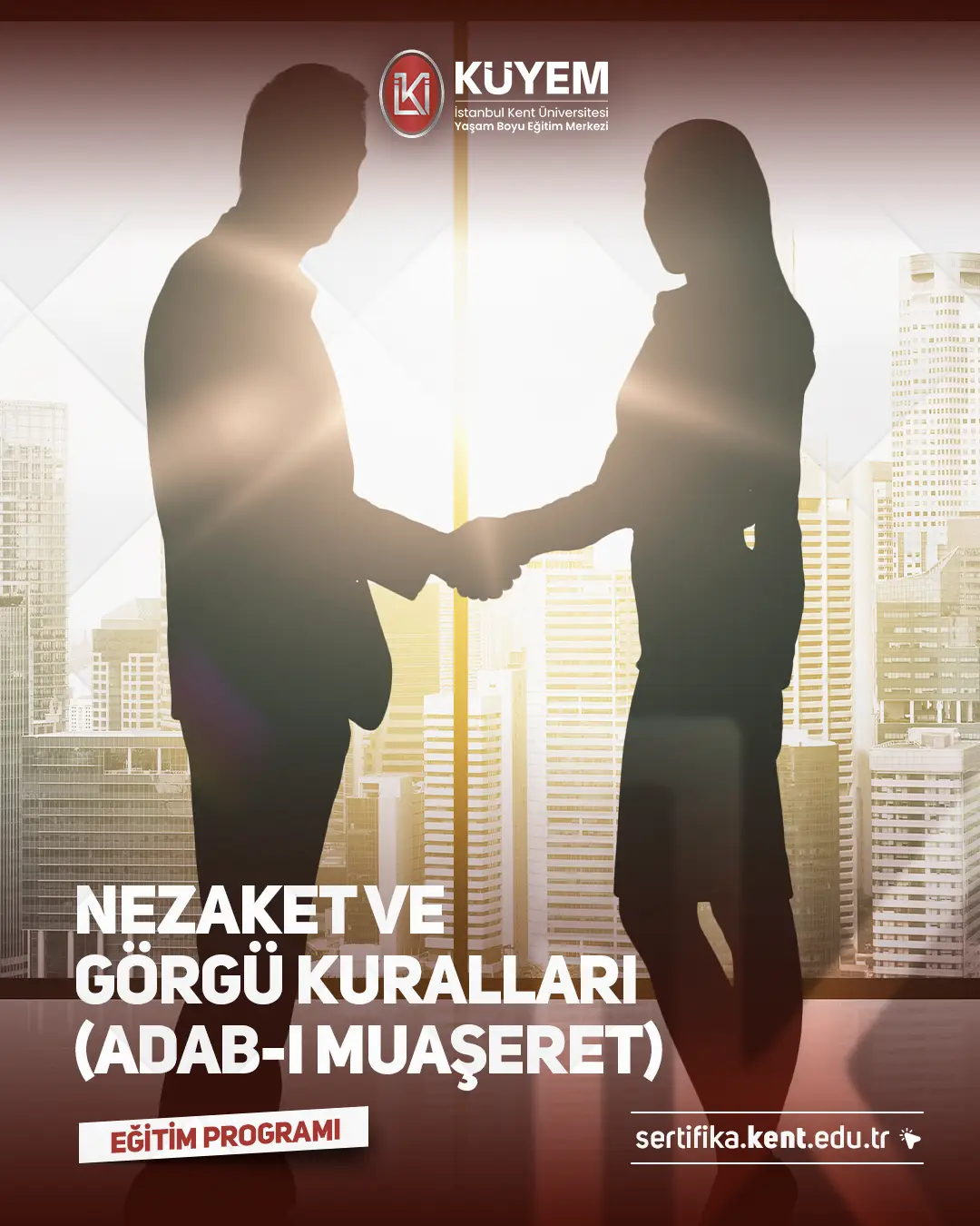 Nezaket Ve Görgü Kuralları (Adab-I Muaşeret) Eğitim Programı