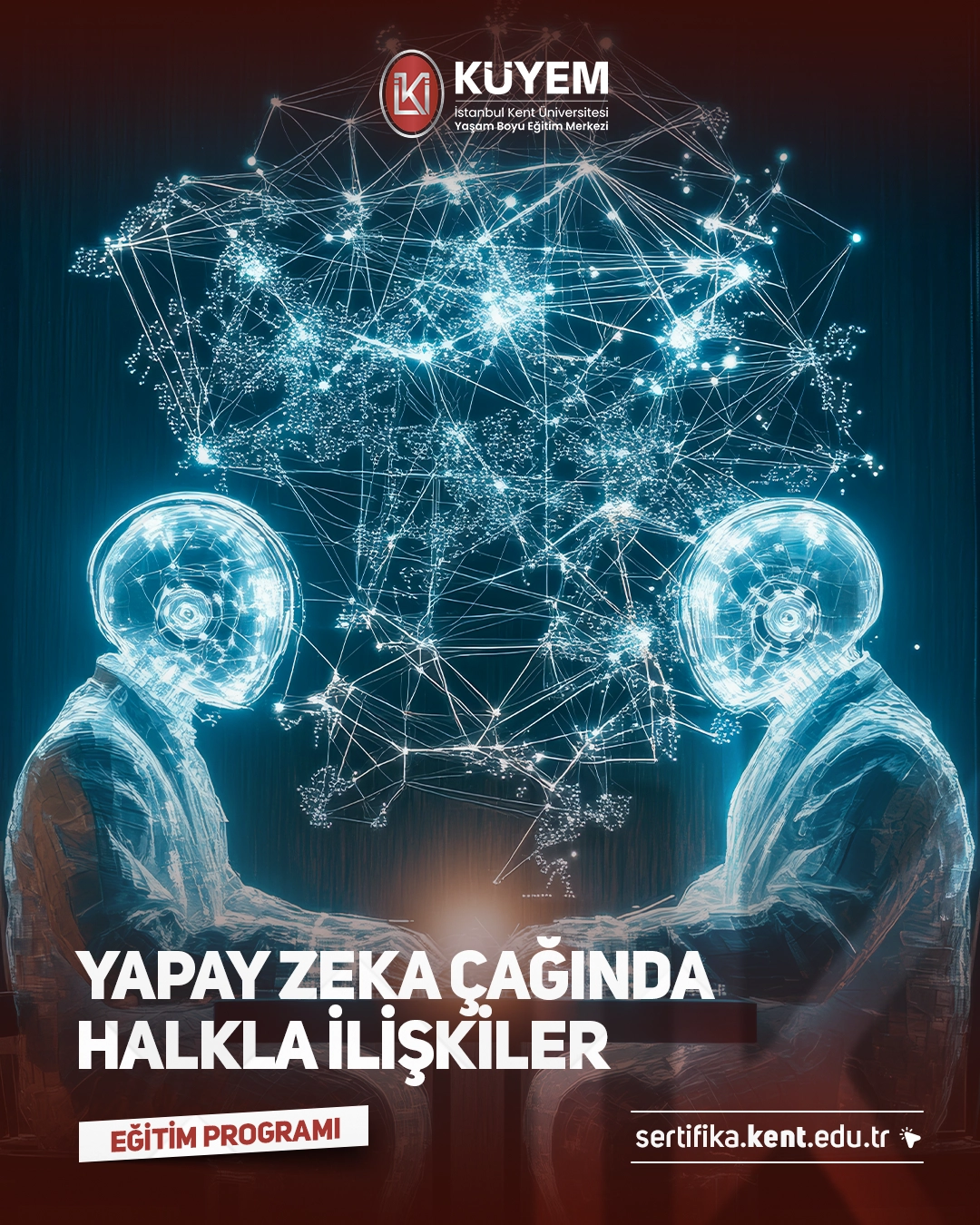 Yapay Zeka Çağında Halkla İlişkiler Sertifika Programı