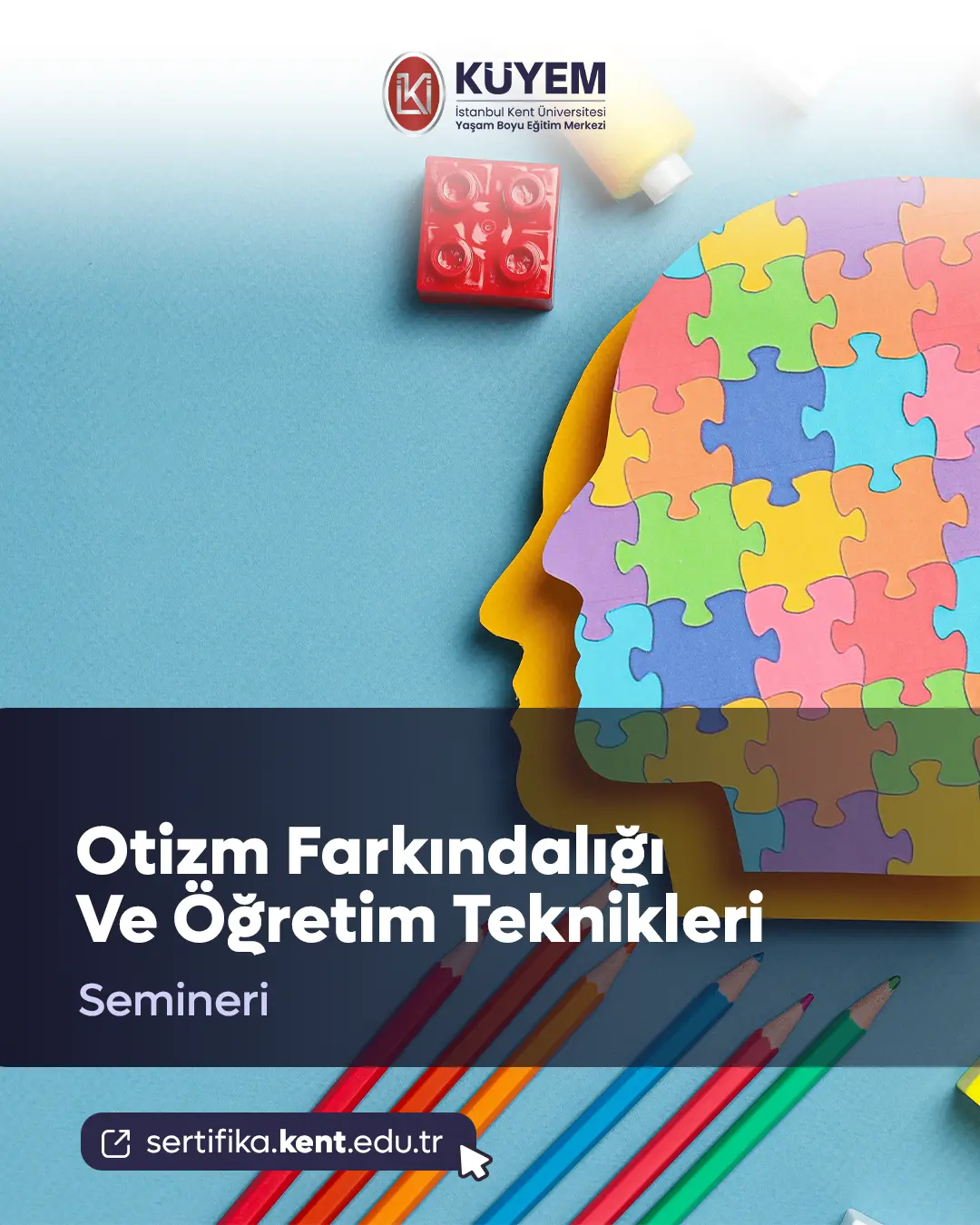 Otizm Farkındalığı Ve Öğretim Teknikleri Semineri