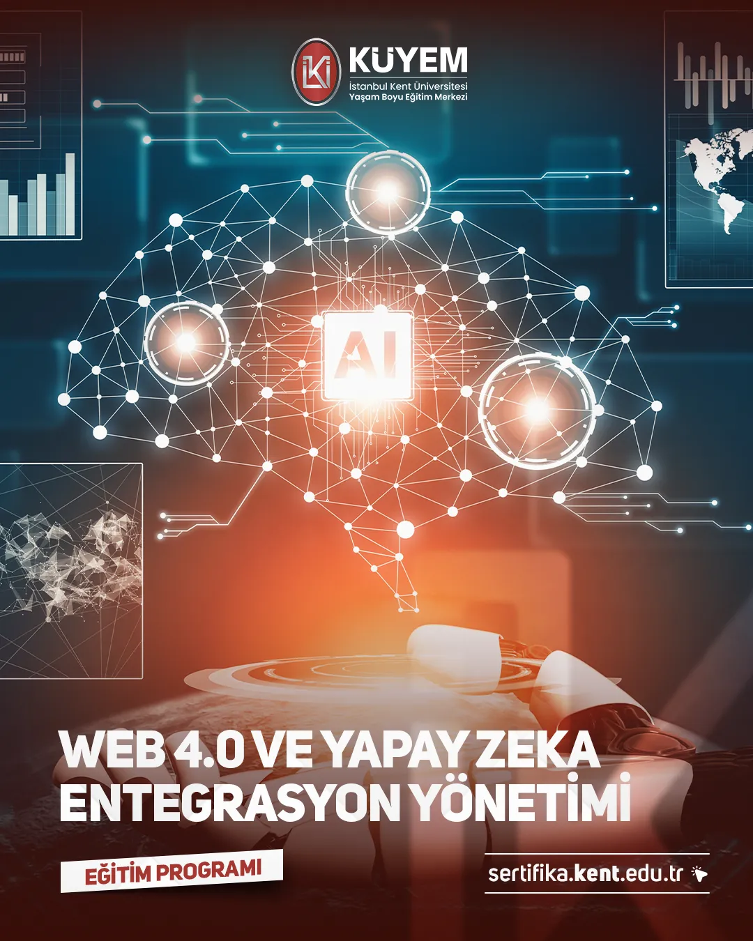 Web 4.0 ve Yapay Zeka Entegrasyon Yönetimi Sertifika Programı