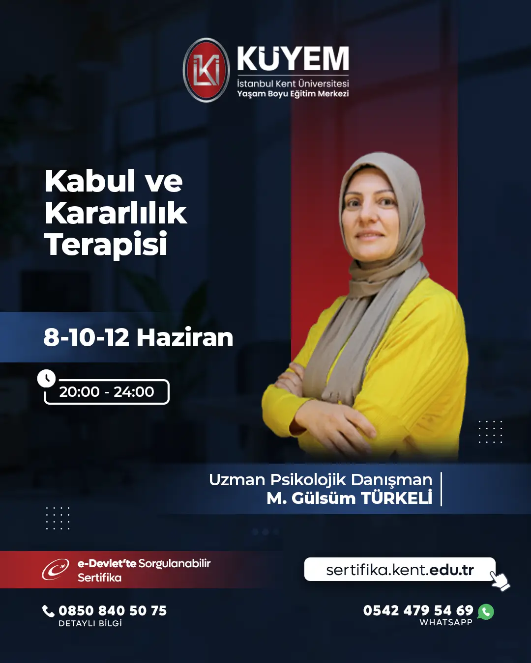 Kabul ve Kararlılık Terapisi Sertifika Programı (CANLI) 