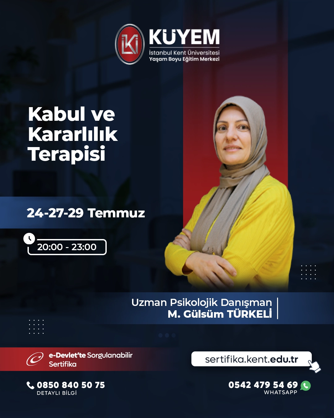 Kabul ve Kararlılık Terapisi Sertifika Programı (CANLI) 