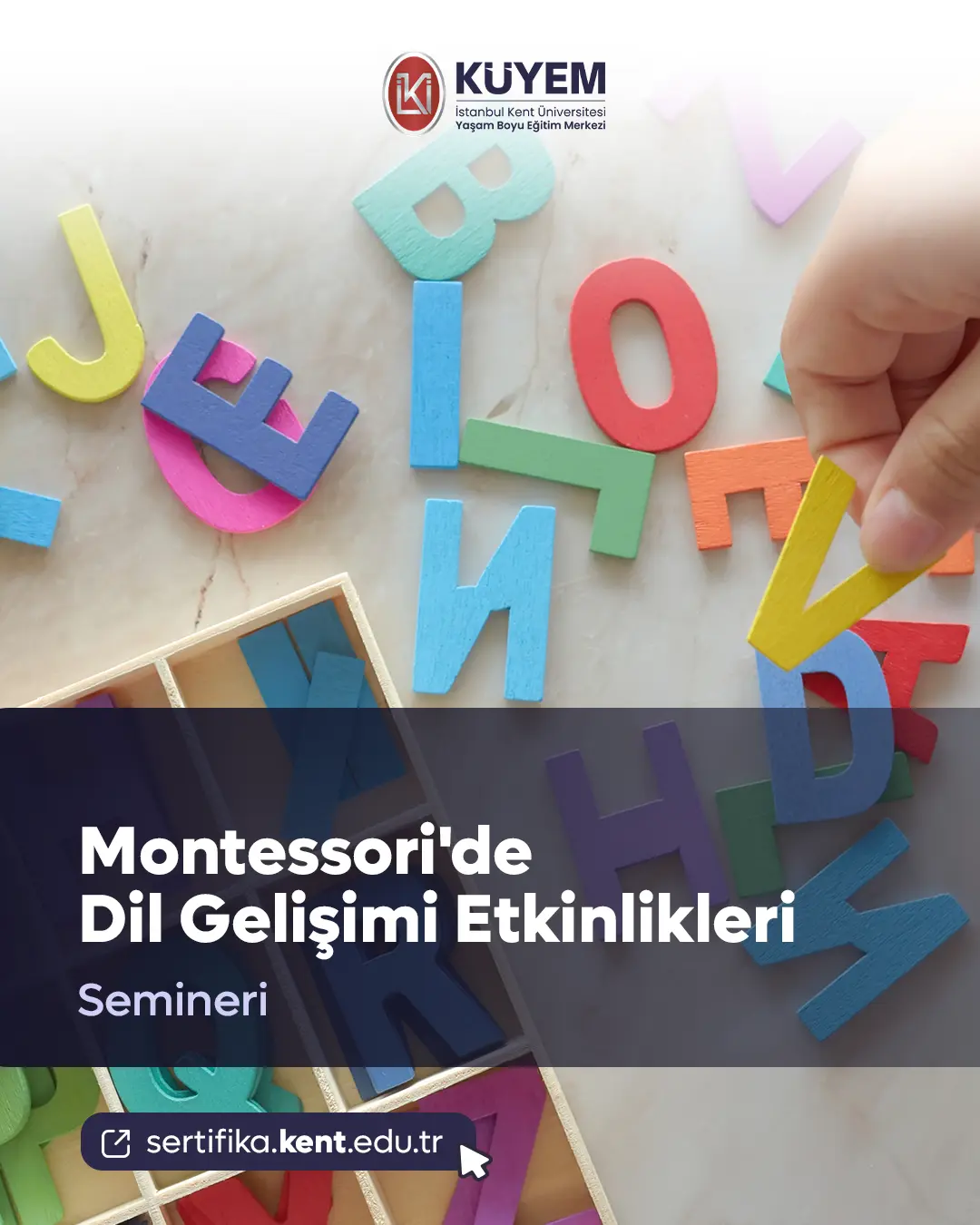 Montessori'de Dil Gelişimi Etkinlikleri Semineri