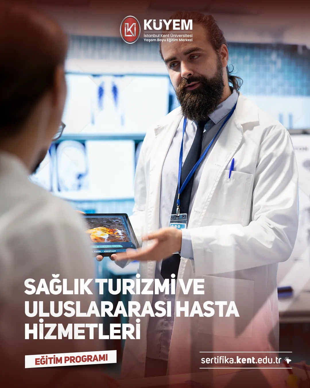 Sağlık Turizmi ve Uluslararası Hasta Hizmetleri Sertifika Programı