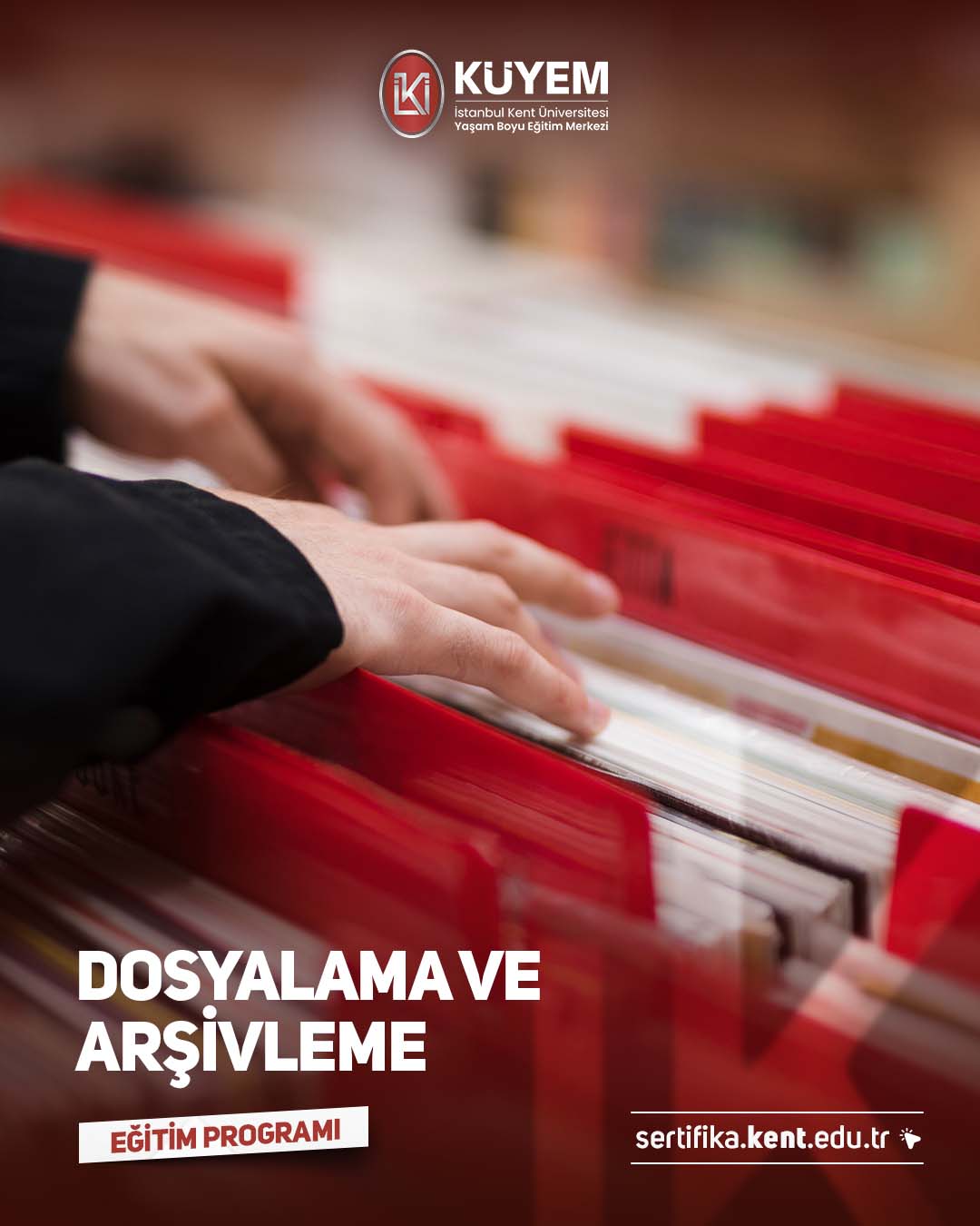 Dosyalama ve Arşivleme Eğitim Programı