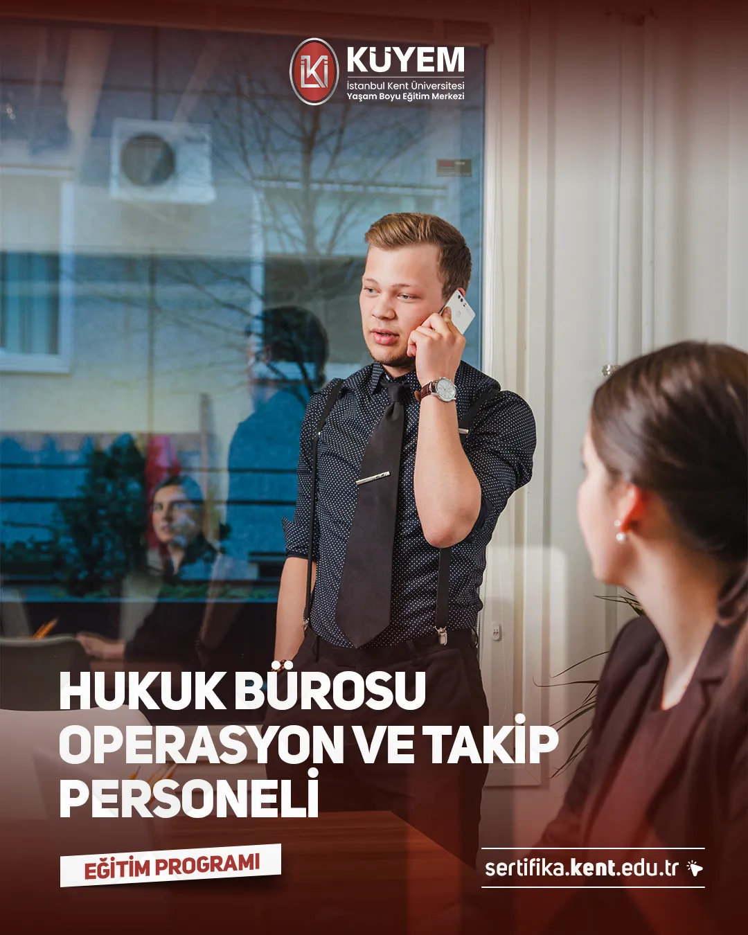 Hukuk Bürosu Operasyon ve Takip Personeli Eğitim Programı