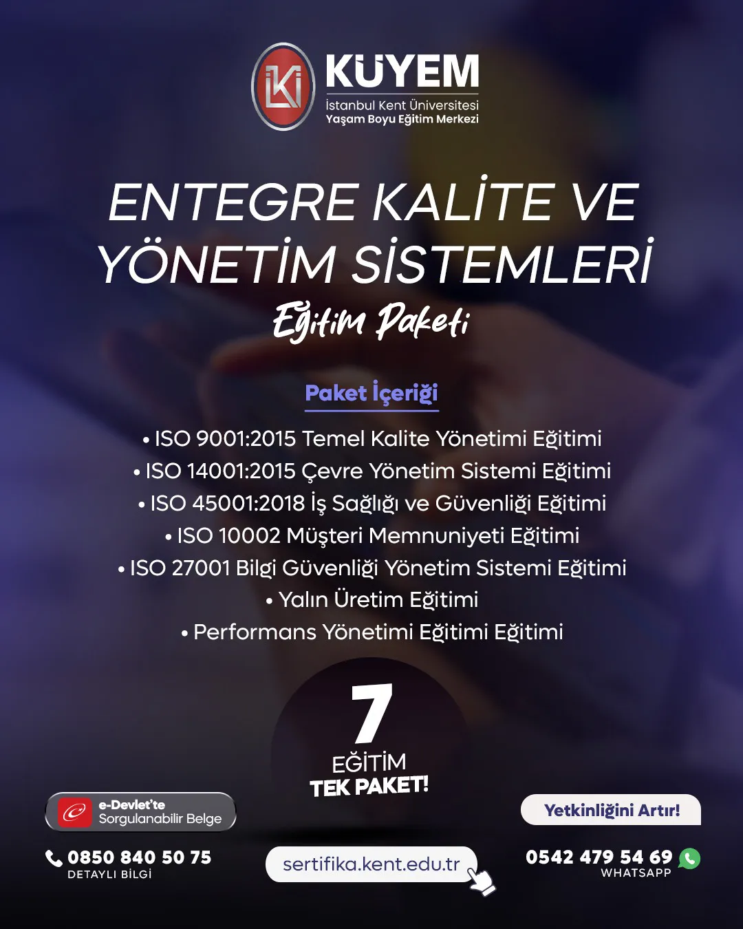 Entegre Kalite ve Yönetim Sistemleri Eğitim  Paket Programı 