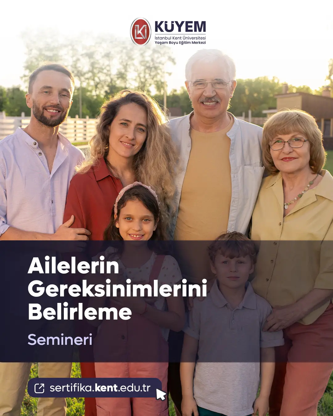 Ailelerin Gereksinimlerini Belirleme Semineri