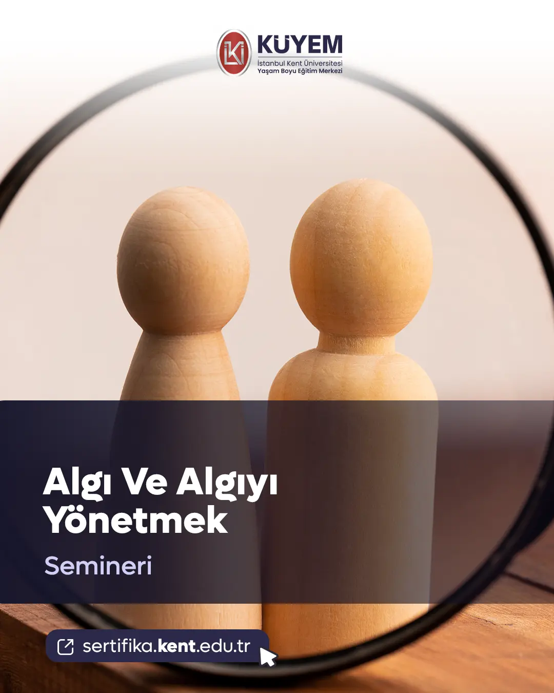 Algı Ve Algıyı Yönetmek Semineri