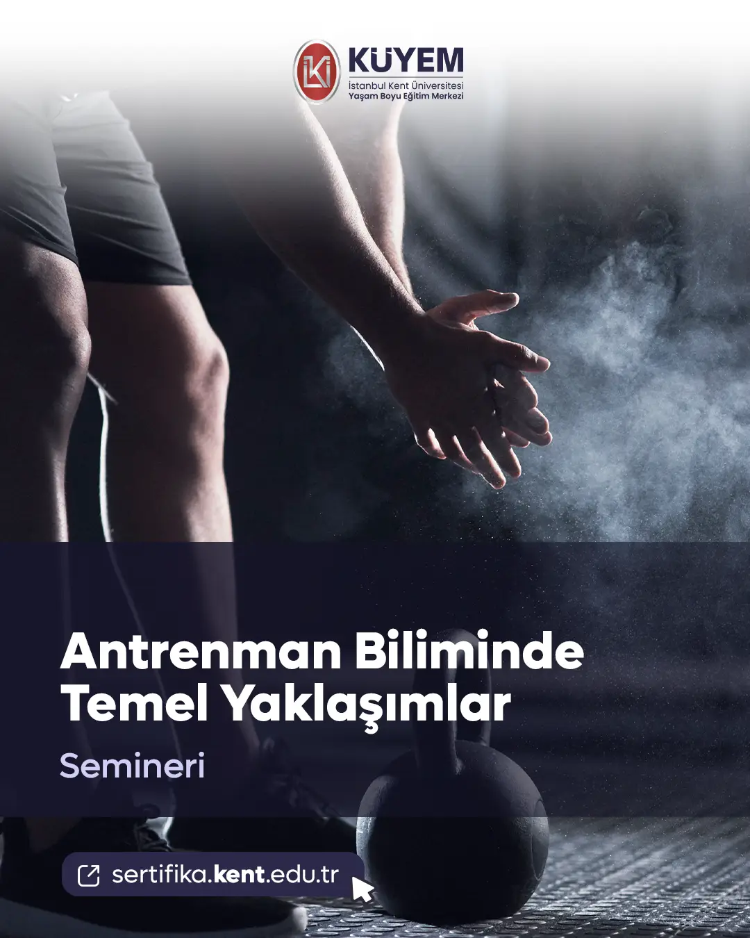 Antrenman Biliminde Temel Yaklaşımlar Semineri