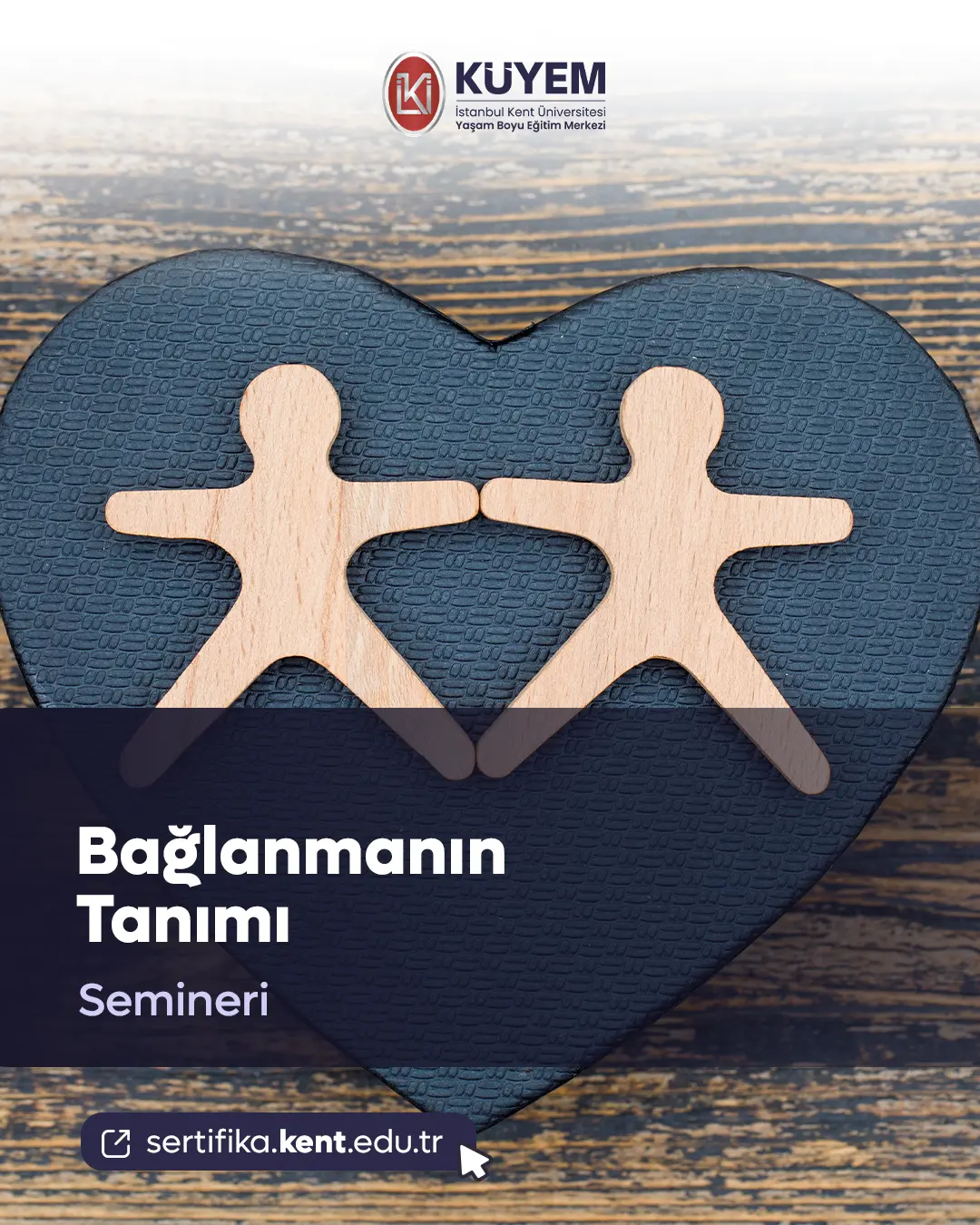 Bağlanmanın Tanımı Semineri