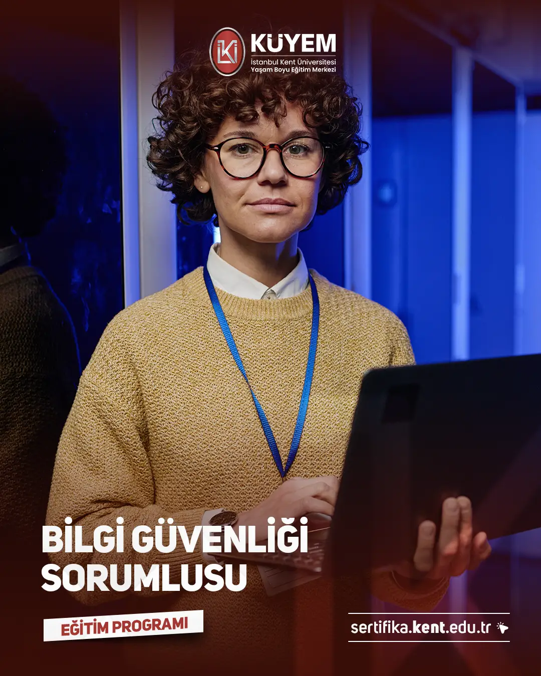 Bilgi Güvenliği Sorumlusu Sertifika Programı