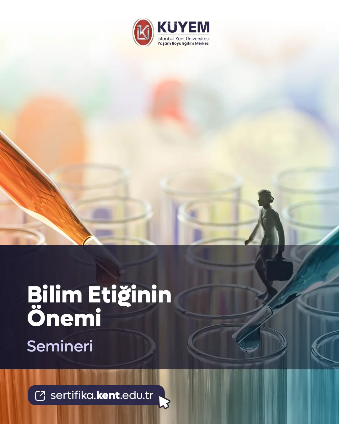 Bilim Etiğinin Önemi Semineri