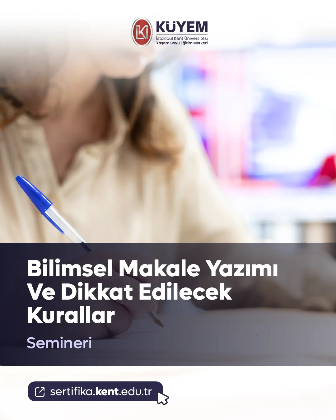 Bilimsel Makale Yazımı Ve Dikkat Edilecek Kurallar Semineri