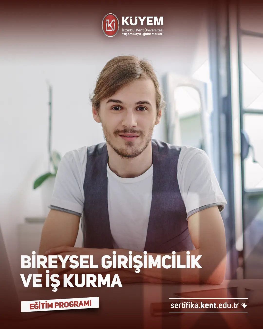 Bireysel Girişimcilik Ve İş Kurma Sertifika Programı