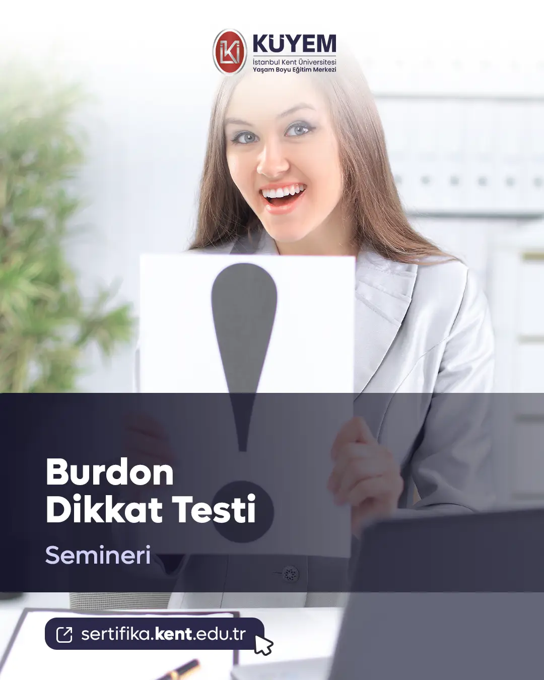Burdon Dikkat Testi Semineri