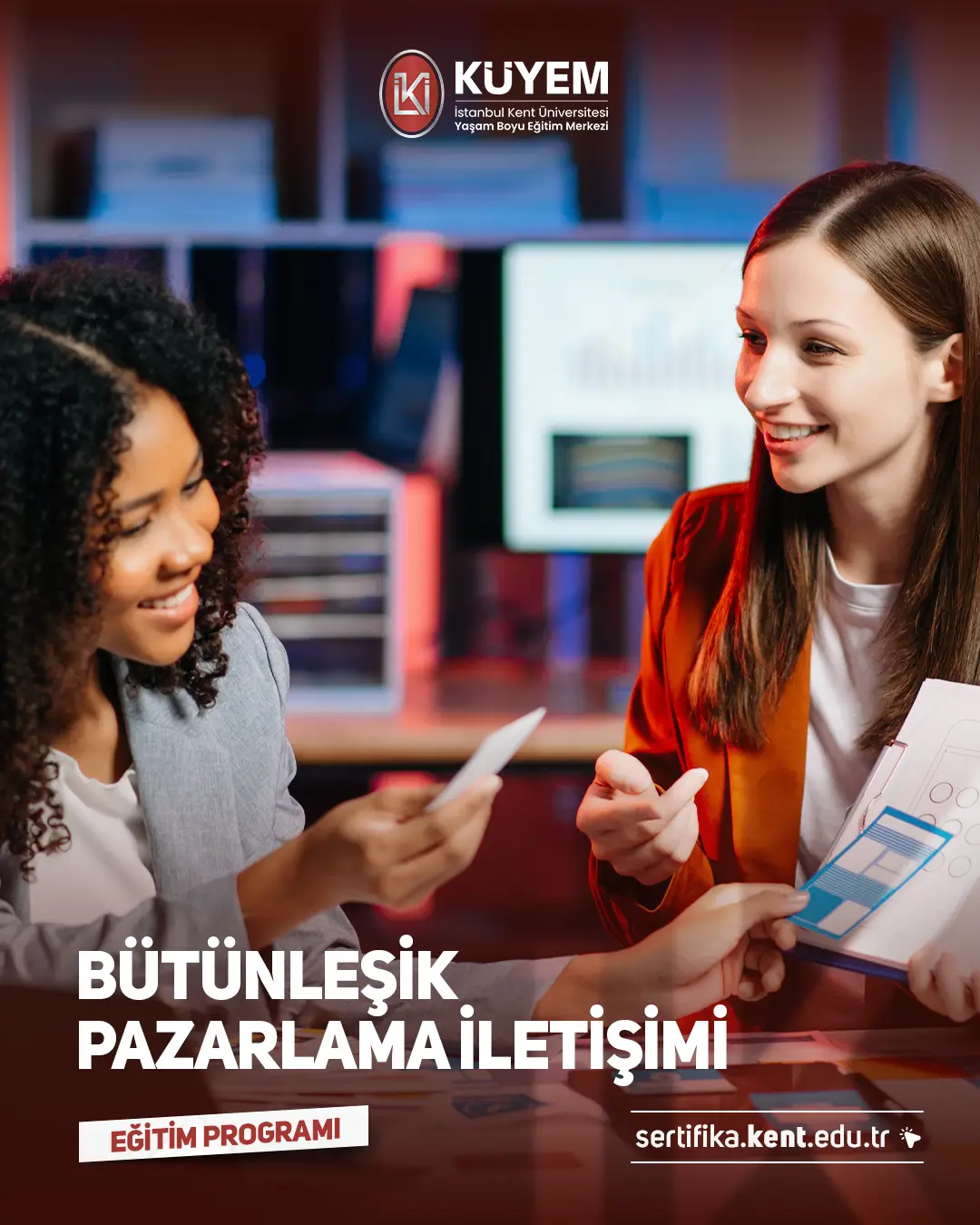 Bütünleşik Pazarlama İletişimi Sertifika Programı