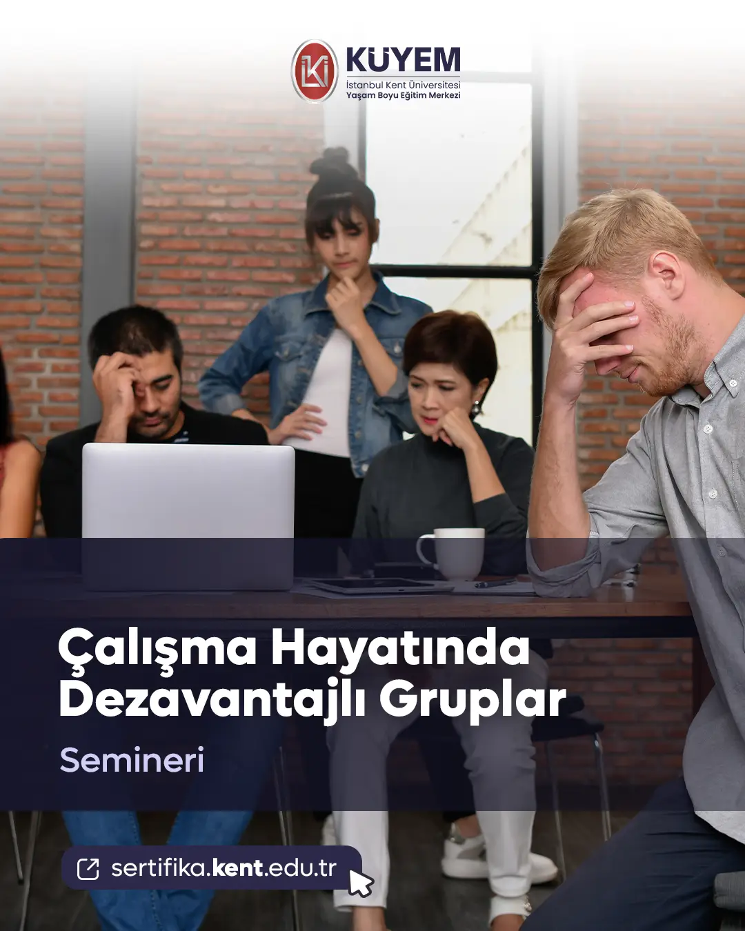 Çalışma Hayatında Dezavantajlı Gruplar Semineri