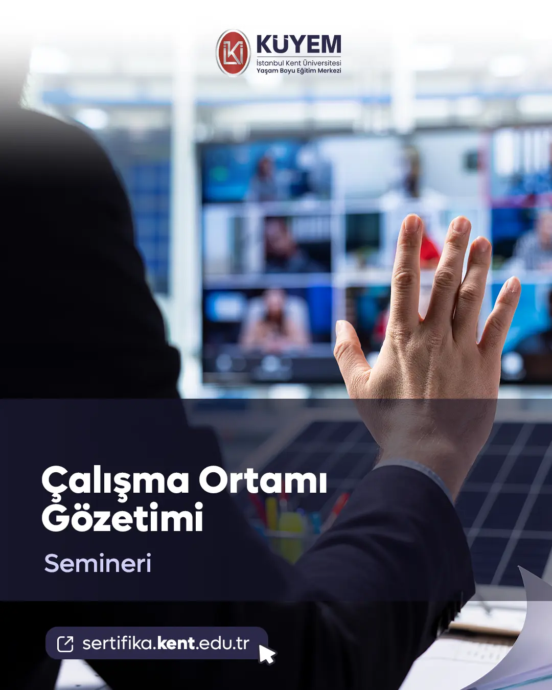Çalışma Ortamı Gözetimi Semineri
