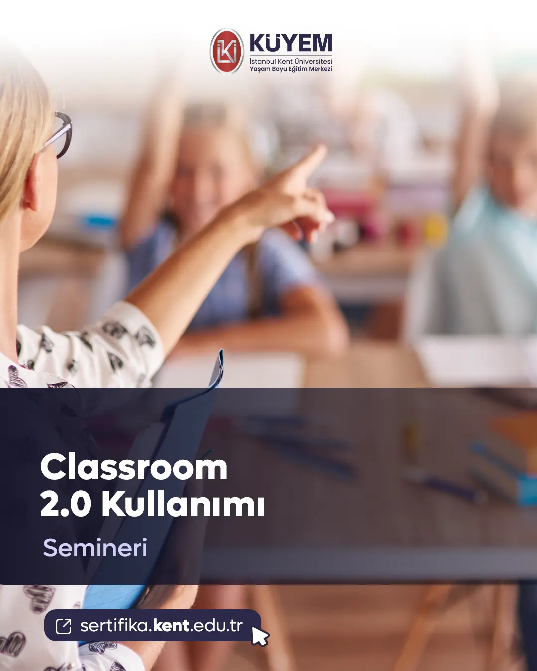 Classroom 2.0 Kullanımı Semineri