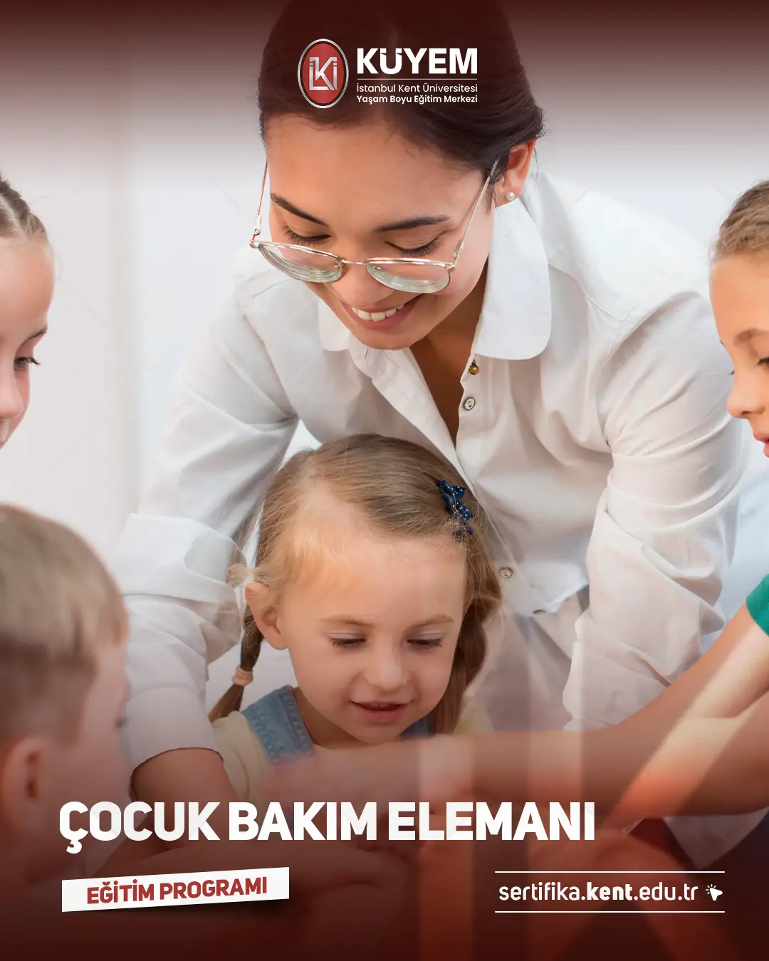 Çocuk Bakım Elemanı Sertifika Programı