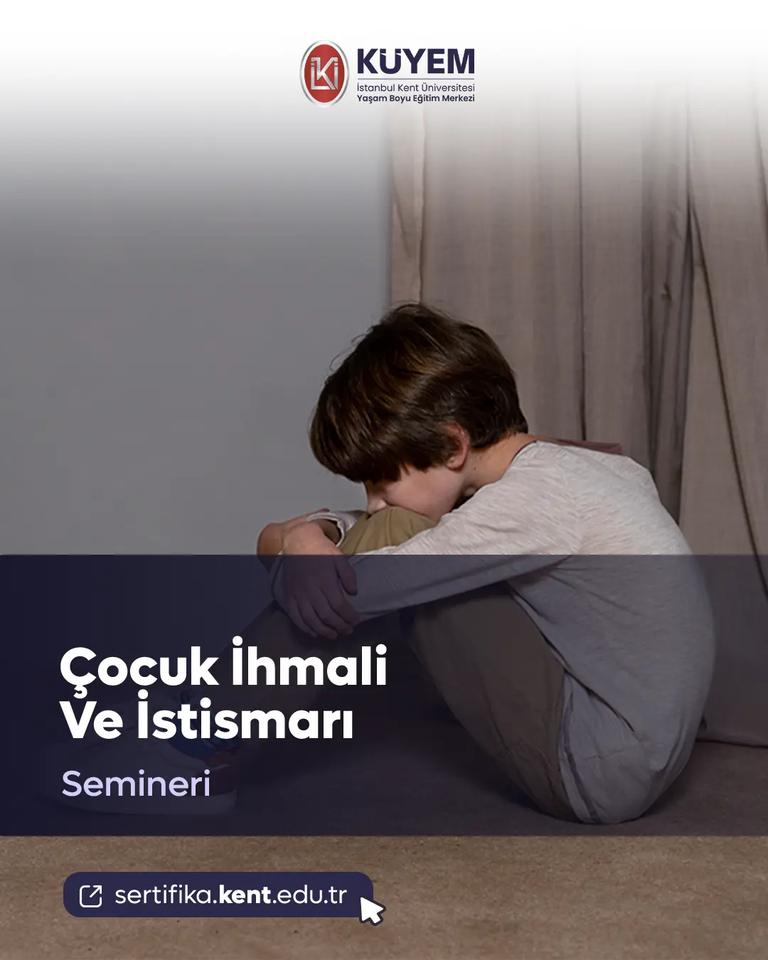 Çocuk İhmali Ve İstismarı Semineri