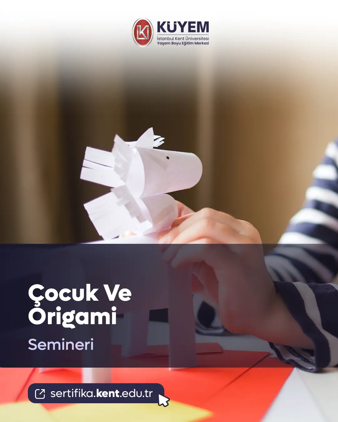 Çocuk Ve Origami Semineri