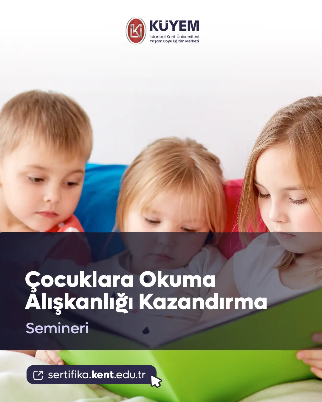Çocuklara Okuma Alışkanlığı Kazandırma Semineri