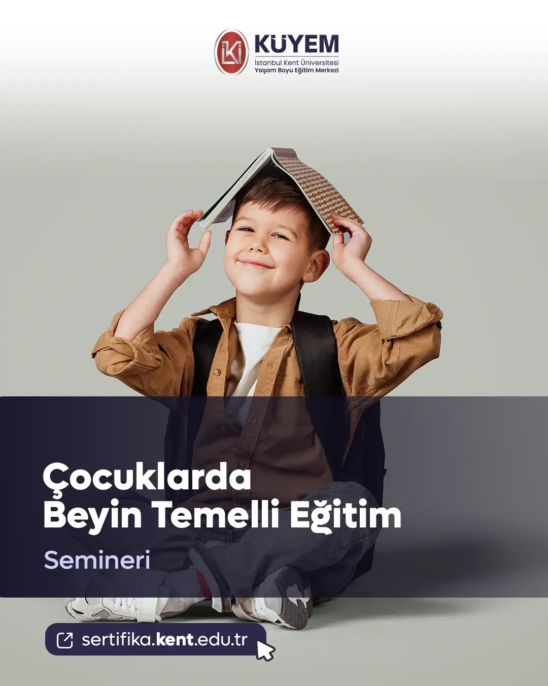 Çocuklarda Beyin Temelli Eğitim Semineri