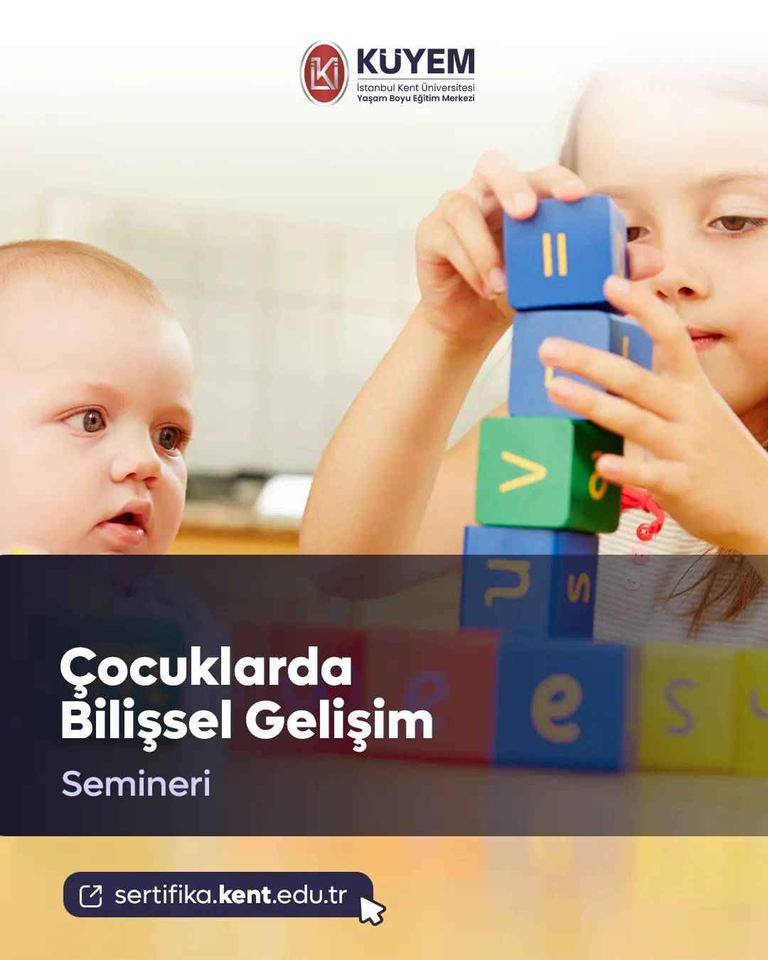 Çocuklarda Bilişsel Gelişim Semineri