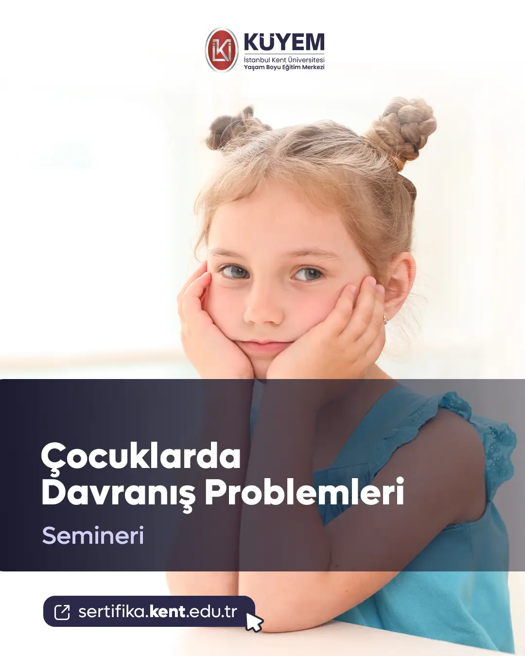 Çocuklarda Davranış Problemleri Semineri