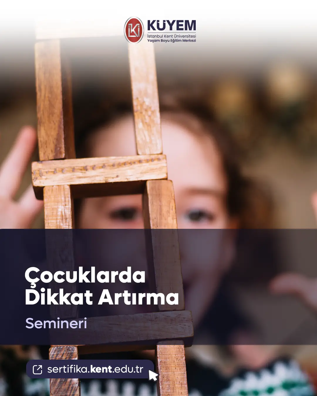 Çocuklarda Dikkat Artırma Semineri