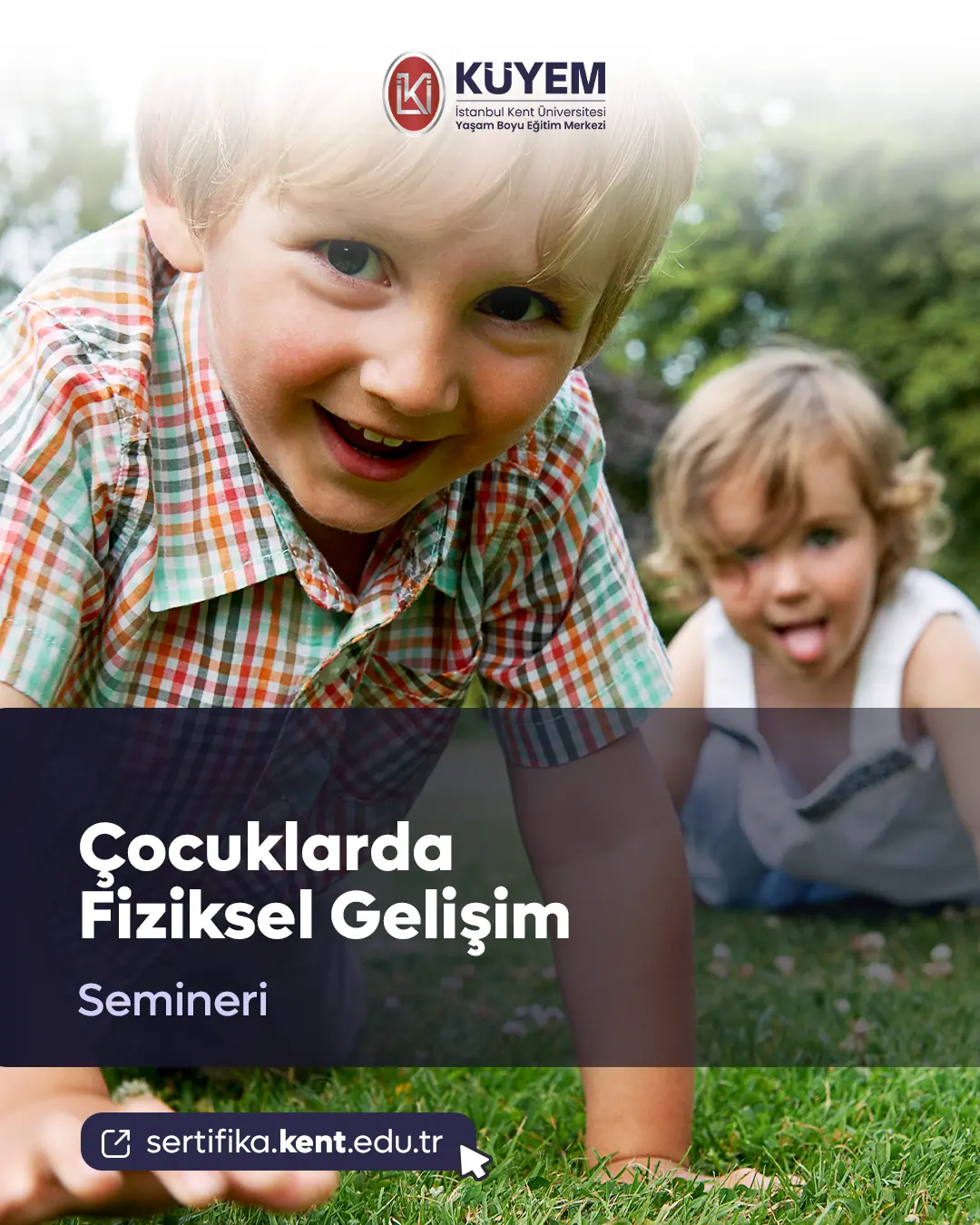 Çocuklarda Fiziksel Gelişim Semineri