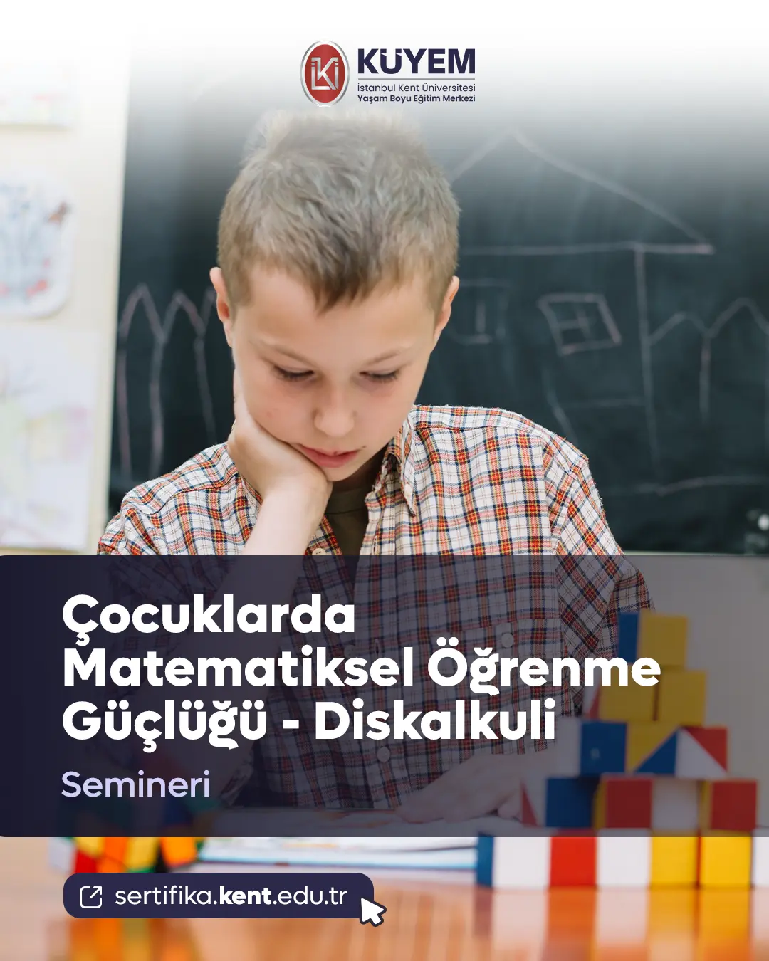 Çocuklarda Matematiksel Öğrenme Güçlüğü - Diskalkuli Semineri