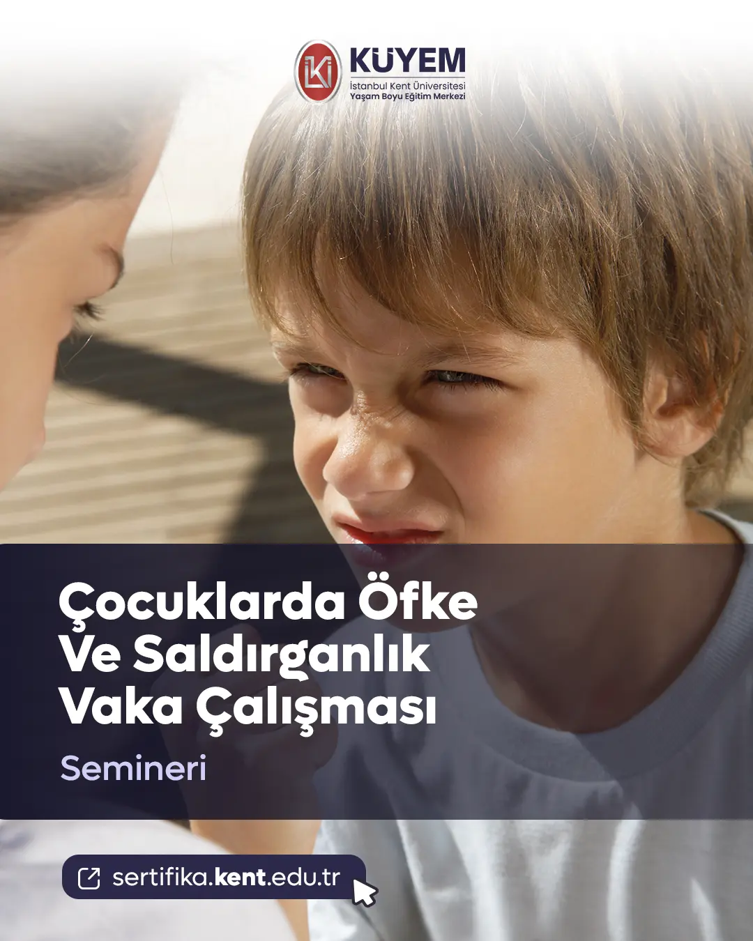 Çocuklarda Öfke Ve Saldırganlık Vaka Çalışması Semineri