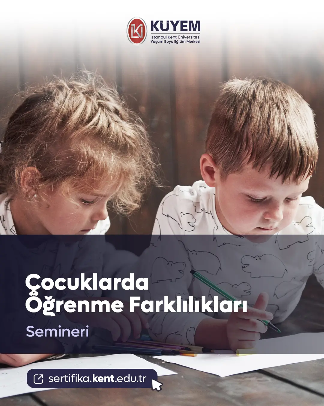 Çocuklarda Öğrenme Farklılıkları Semineri