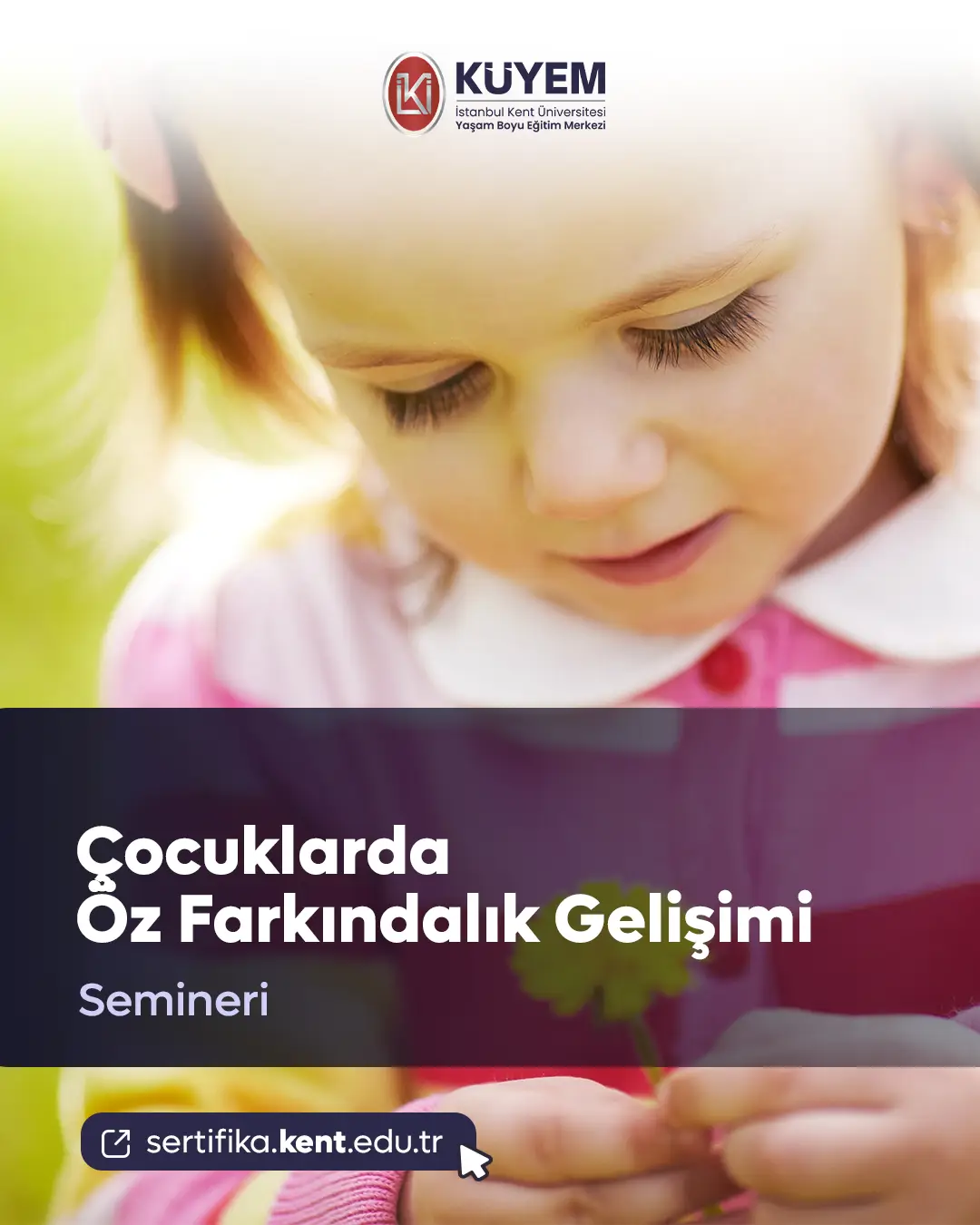 Çocuklarda Öz Farkındalık Gelişimi Semineri