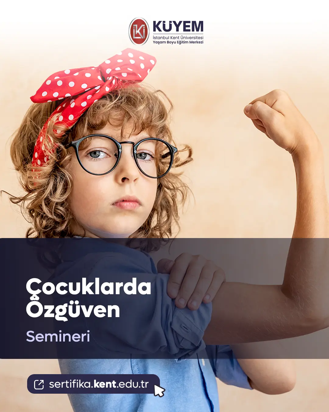 Çocuklarda Özgüven Semineri